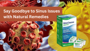Sinus Issues with Natural Remedies